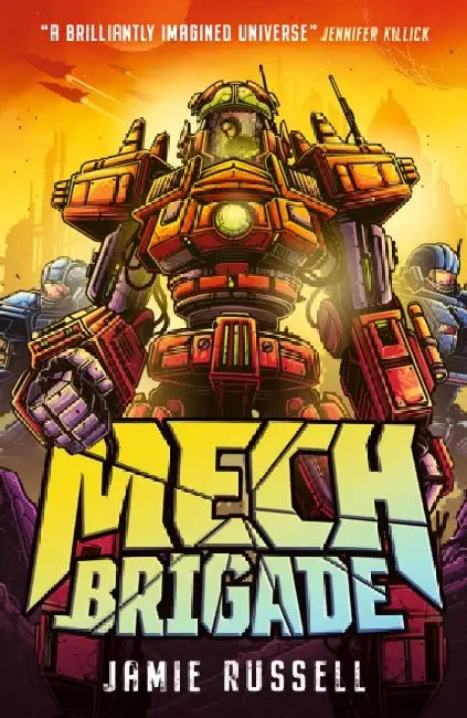 Mech Brigade: A fast-paced middle grade science fiction action adventure, perfect for fans of gaming and tech, by the author of SkyWake by Jamie Russell
