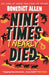 Nine Times I Nearly Died: A gripping read for boys and girls who love action and adventure aged 8, 9, 10, 11, 12 by Benedict Allen