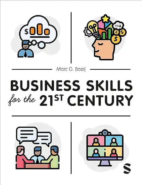 Business Skills for the 21st Century by Baaij