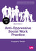 Anti-Oppressive Social Work Practice by Prospera Tedam