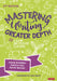 Mastering Writing at Greater Depth: A guide for primary teaching by Adam Bushnell