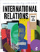 International Relations: Theories in Action by Hubert Zimmermann