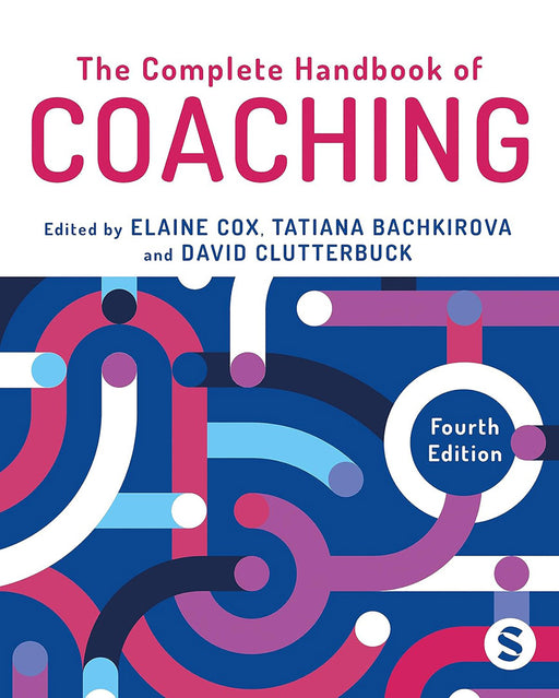 The Complete Handbook of Coaching by Cox