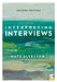 Interpreting Interviews by Mats Alvesson