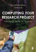 Completing Your Research Project: A Guide for the Social Sciences by Charlotte Brookfield