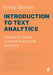 Introduction to Text Analytics: A Guide for Digital Humanities & Social Sciences by Emily Öhman