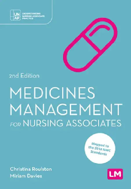 Medicines Management for Nursing Associates by Christina Roulston