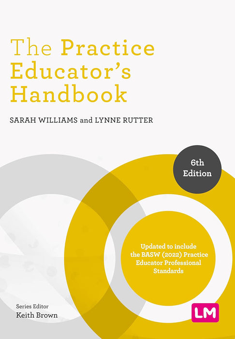 The Practice Educator's Handbook by Williams