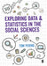Exploring Data and Statistics in the Social Sciences by Tom Pering