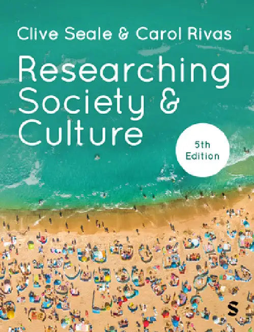 Researching Society and Culture by Clive Seale