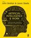 Artificial Intelligence and Work: Transforming Work, Organizations, and Society in an Age of Insecurity by John Bratton