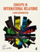 Concepts in International Relations: A New Introduction by Felix Berensk Tter