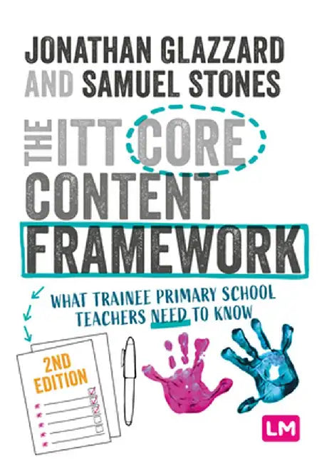 The ITT Core Content Framework by Jonathan Glazzard