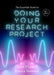 The Essential Guide to Doing Your Research Project (Fifth Edition) by Zina O'Leary