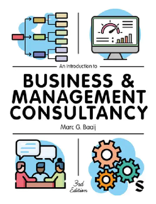 An Introduction to Business & Management Consultancy by Marc Baaij