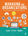 Managing and Organizations: An Introduction to Theory and Practice by Stewart R. Clegg