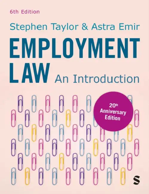 Employment Law: An Introduction by Stephen Taylor, Astra Emir