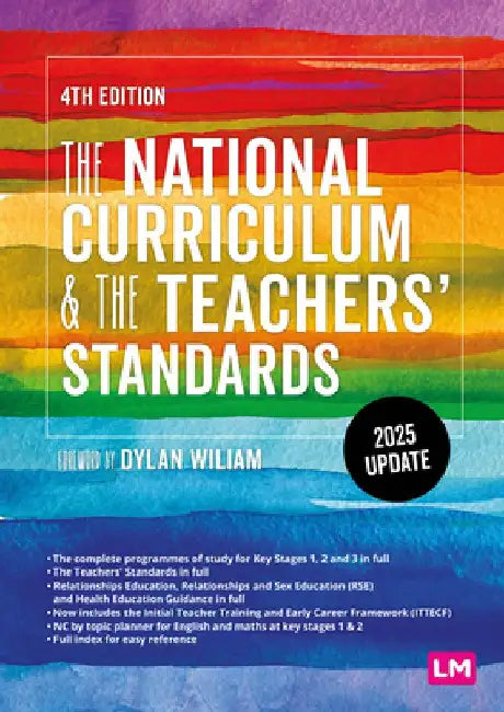 The National Curriculum and the Teachers' Standards by Learning Matters