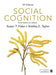 Social Cognition: From brains to culture by Susan