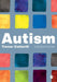 Autism: A Student′s Guide by Trevor Cotterill