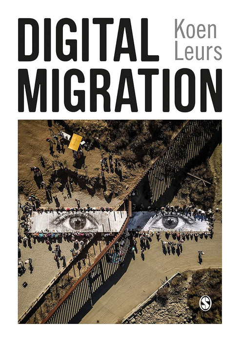 Digital Migration by Leurs