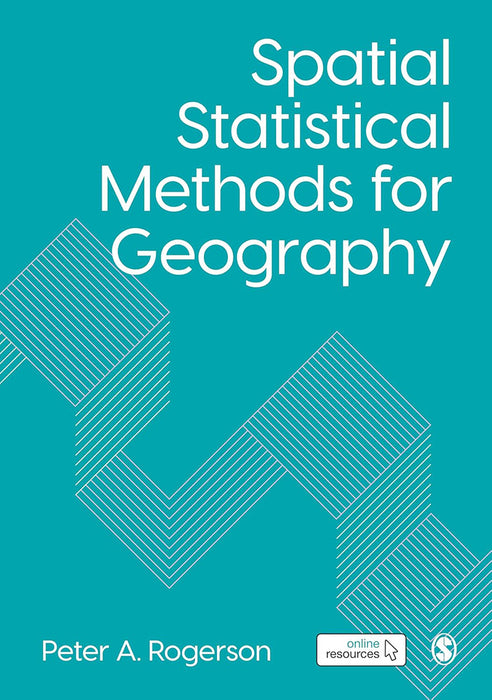 Spatial Statistical Methods for Geography by Peter