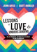 Lessons in Love and Understanding: Relationships, Sexuality and Gender in the Classroom by Jenni Gates