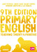 Primary English: Teaching Theory and Practice by Jane A. Medwell