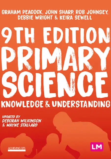 Primary Science: Knowledge and Understanding by Graham A. Peacock