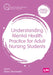 Understanding Mental Health Practice for Adult Nursing Students by Steve Trenoweth