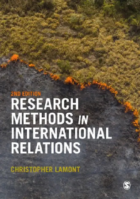 Research Methods in International Relations by Christopher Lamont