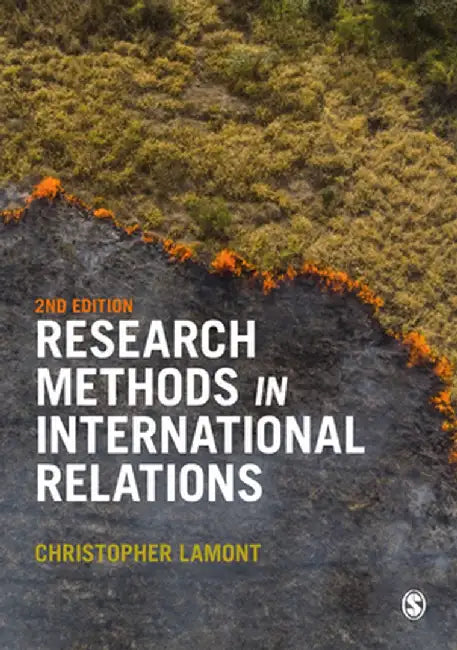Research Methods in International Relations by Christopher Lamont