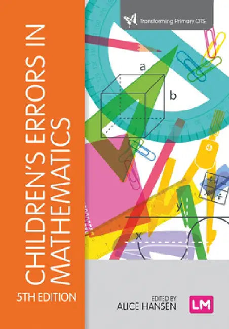 Children's Errors in Mathematics by Alice Hansen