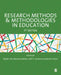 Research Methods and Methodologies in Education by Robert Coe