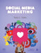Social Media Marketing by Tuten, Tuten
