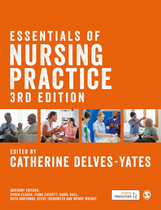 Essentials of Nursing Practice by Delves-Yates