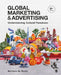 Global Marketing and Advertising: Understanding Cultural Paradoxes by Marieke K. De Mooij
