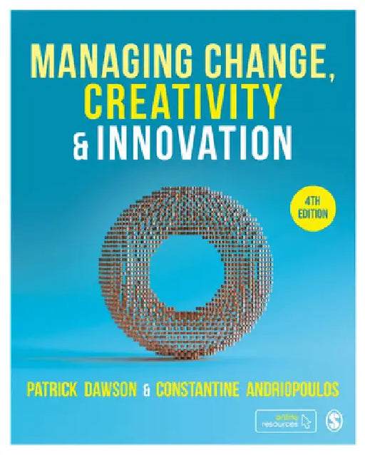 Managing Change, Creativity and Innovation by Patrick Dawson