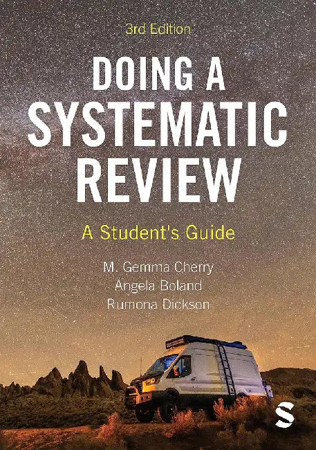 Doing A Systematic Review: A Student′S Guide by Cherry, Gemma