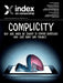 Index on Censorship: Complicity: Why and when we choose to censor ourselves and give away our privacy by Rachael