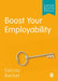 Boost Your Employability by Felicity Becker