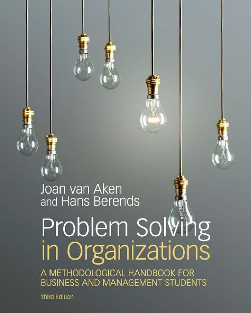 Problem Solving in International Business: An Applied Research Methodology: Integrated Project: Internal Business Consultancy by Propsma Silvia
