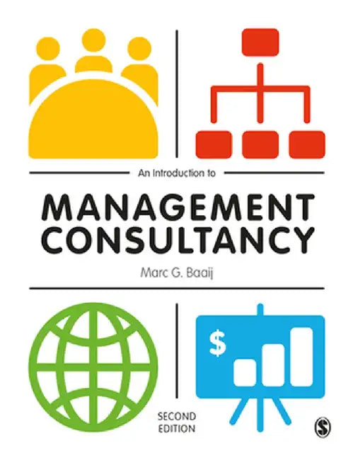 An Introduction to Management Consultancy by Marc G. Baaij