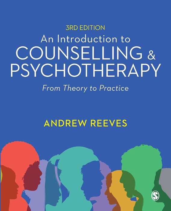 An Introduction to Counselling and Psychotherapy by Reeves