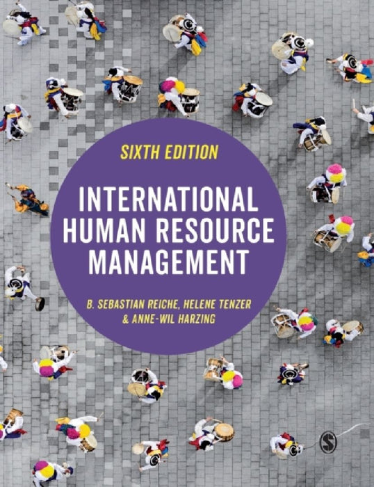 International Human Resource Management by B. Sebastian Reiche