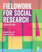 Fieldwork for Social Research: A Student's Guide by Phillips