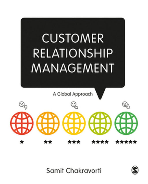 Customer Relationship Management by Chakravorti