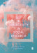 Self and Subjectivity in Social Research by Donna Maria Thomas