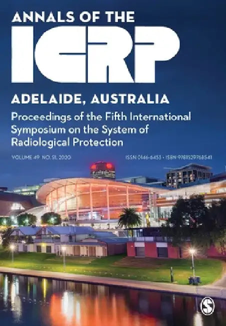 ICRP 2019 Proceedings: Proceedings of the Fifth International Symposium on the System of Radiological Protection by Icrp