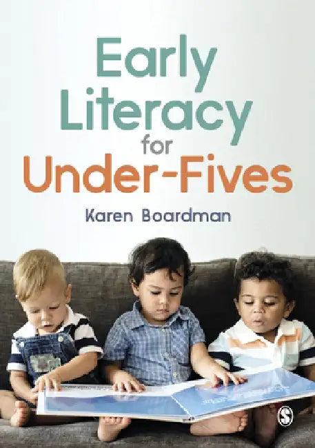 Early Literacy for Under-Fives by Karen Boardman